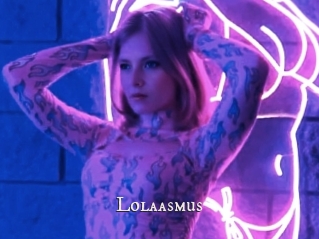 Lolaasmus