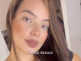 Lore_bigass