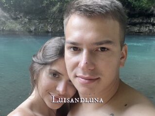 Luisandluna