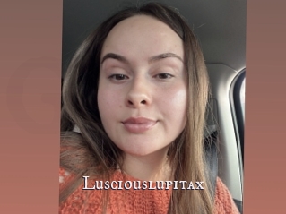 Lusciouslupitax