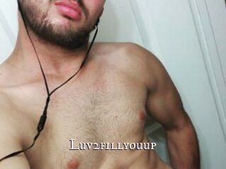Luv2fill_you_up