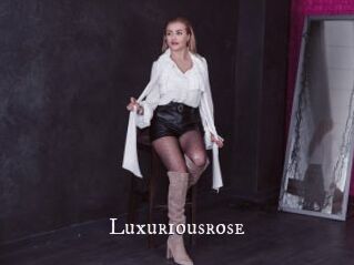 Luxuriousrose