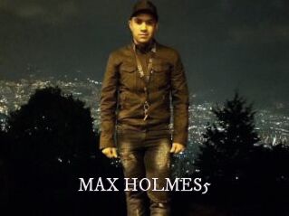 MAX_HOLMES5