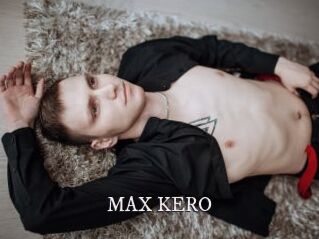 MAX_KERO