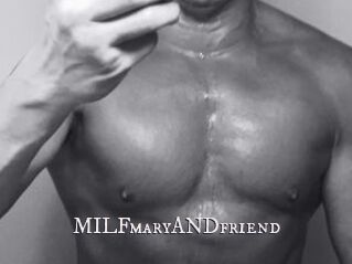 MILFmaryANDfriend