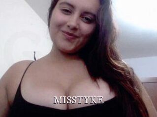 MISSTYKE