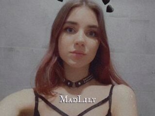 MadLily