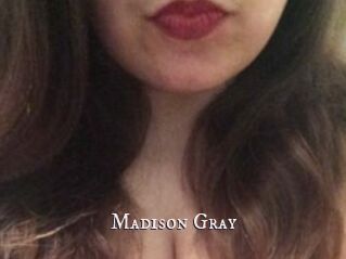 Madison_Gray