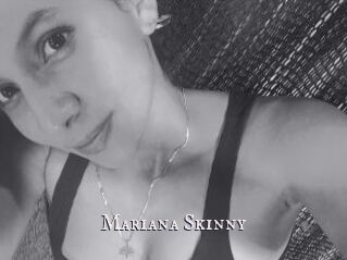 Mariana_Skinny