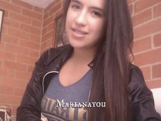 Marianayou