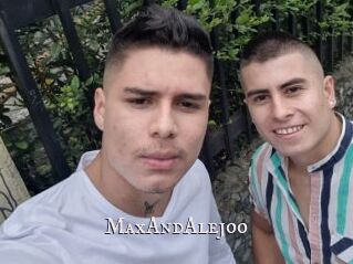 MaxAndAlejoo