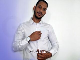 MaxBruce
