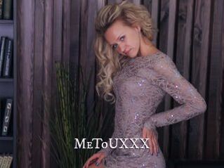MeToUXXX
