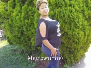 Mellowtitties