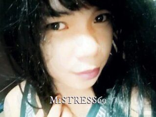 MiSTRESS69