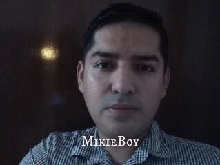 MikieBoy