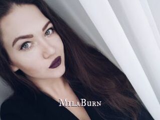 MilaBurn
