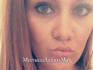 MistressAlexisMay