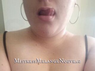 MistressMelangeNouveau