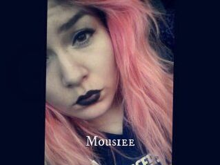 Mousiee