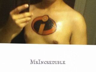 MrIncredible