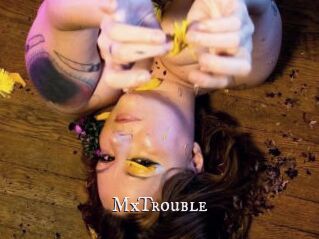 MxTrouble