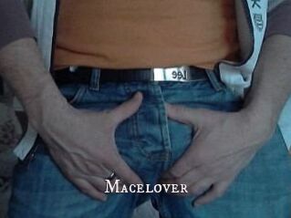 Macelover