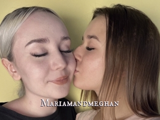 Mariamandmeghan