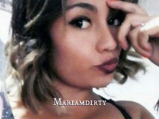 Mariamdirty