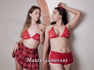 Marianaandnahi