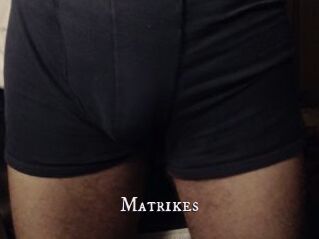 Matrikes