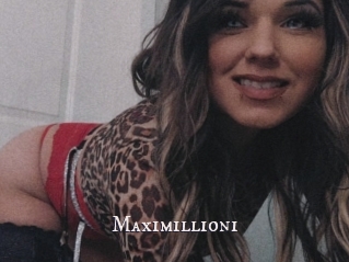 Maximillioni
