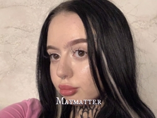 Maymatter