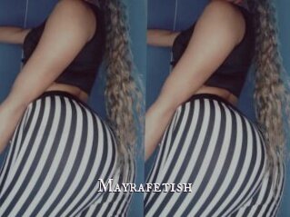 Mayrafetish