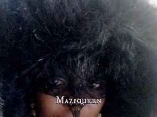 Maziqueen