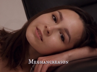 Meghancreason