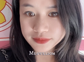 Megwelsom