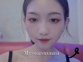 Mengqingeruisi