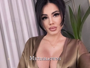 Metishaowns