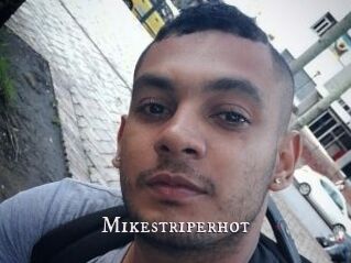 Mikestriperhot