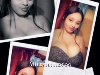 Milkytitts2000