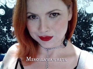 Miroslawawhite