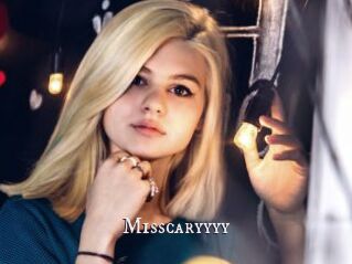 Misscaryyyy