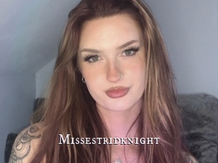 Missestridknight