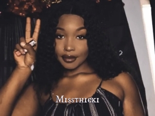 Missthicki