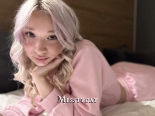 Misstyday