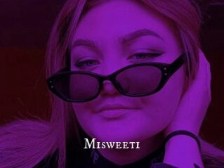 Misweeti