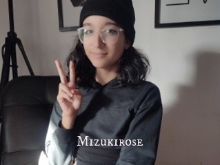 Mizukirose