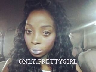 ONLY1PRETTYGIRL