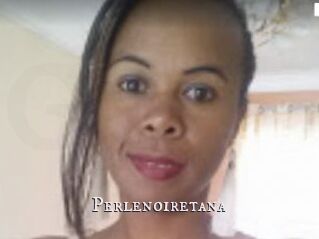 Perlenoiretana